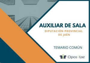 Temario común Auxiliar de Sala Diputación Provincial de Jaén