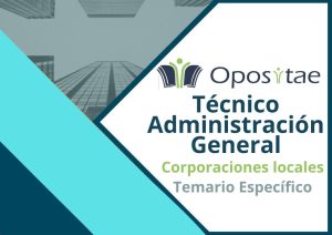 Temario específico - Técnico Administración General Corporaciones Locales