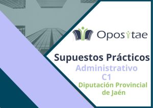 VOL1. Supuestos prácticos Administrativo Diputación Provincial de Jaén 2025