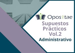 VOL2. Supuestos prácticos Administrativo Diputación Provincial de Jaén 2025