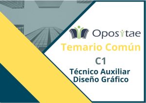 Temario Común Técnico Auxiliar Diseño Gráfico